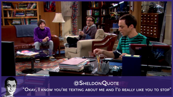 SheldonQuote's tweet image. “I know you’re testing about me and I’d really like you to stop” #TBBT
