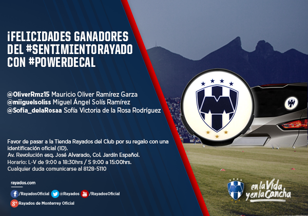 Rayados's tweet photo. ¡Felicidades ganadores del #SentimientoRayado con #Powerdecal!
@Sofia_delaRosaa @OliverRmz15 @miiguelsoliss http://t.co/wu8gU7iAaO