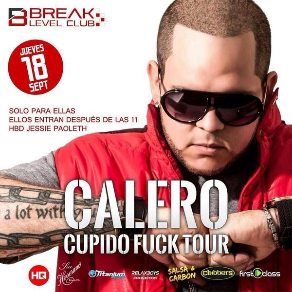 breakchitre's tweet photo. Siguen los Jueves #SoloparaEllas y este JUEVES 18  en tarima #Calero y su Tour #CupidoFuck http://t.co/sQyzbl7sLO