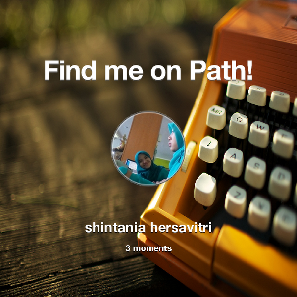 Find me on #Path now! Go to: path.com! #thepersonalnetwork