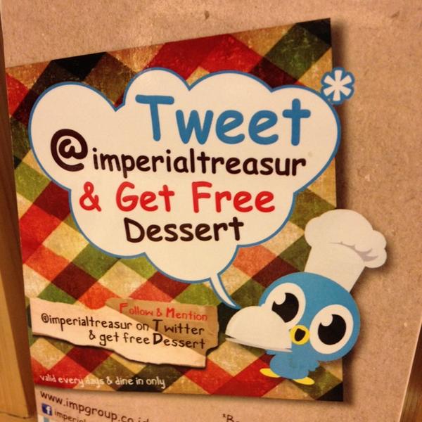 Tweet <a href="/imperialtreasur/">Imperial Treasure</a> and get free dessert