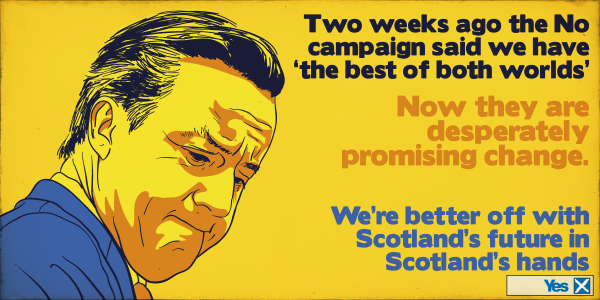 YesScotland's tweet photo. The No camp said we have ‘the best of both worlds' – now they are desperately promising change #VoteYes #indyef http://t.co/g0cS11nMfL