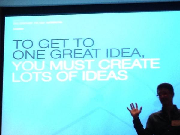 JenDalitz's tweet photo. "To get one great idea, you must great lots of ideas". Right, let's start brainstorming!! @QuickBooksAU #leanstartin http://t.co/RSNeZVdsCY