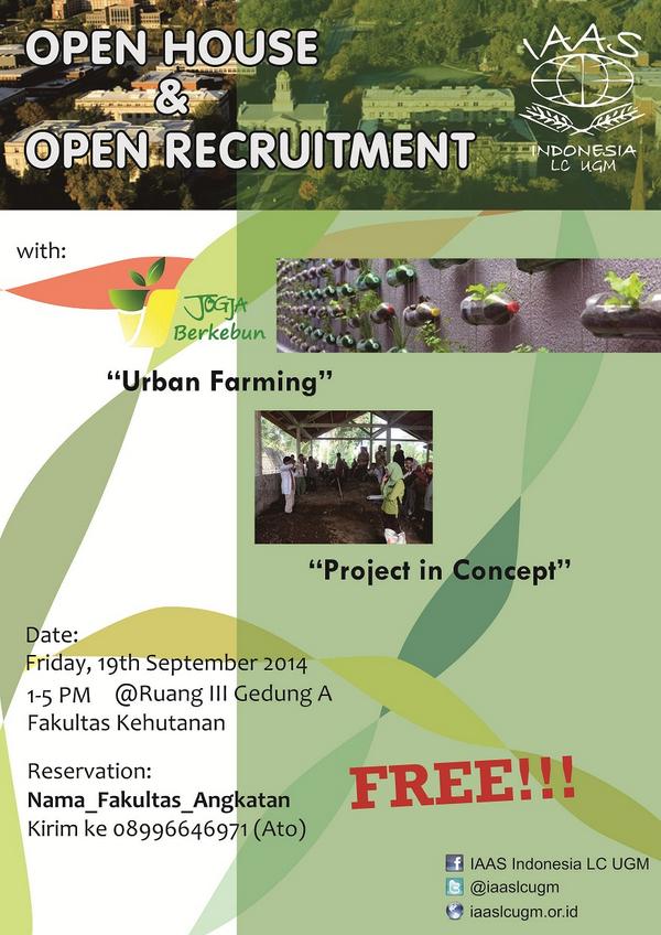 Open House &amp; Open Recruitment <a href="/iaaslcugm/">IAAS LC UGM</a> will be held on September,19 '14 at R.III Gd.A F.Kehutanan   <a href="/PPSMB_MERDEKA/">PPSMB FH UGM 2014</a>