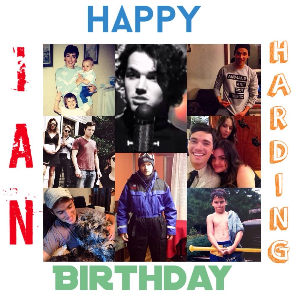  Happy Birthday IAN HARDING    