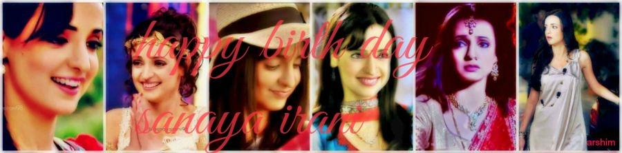 Happy Birthday most  beautiful person whole tellywood sanaya irani!! !!! 