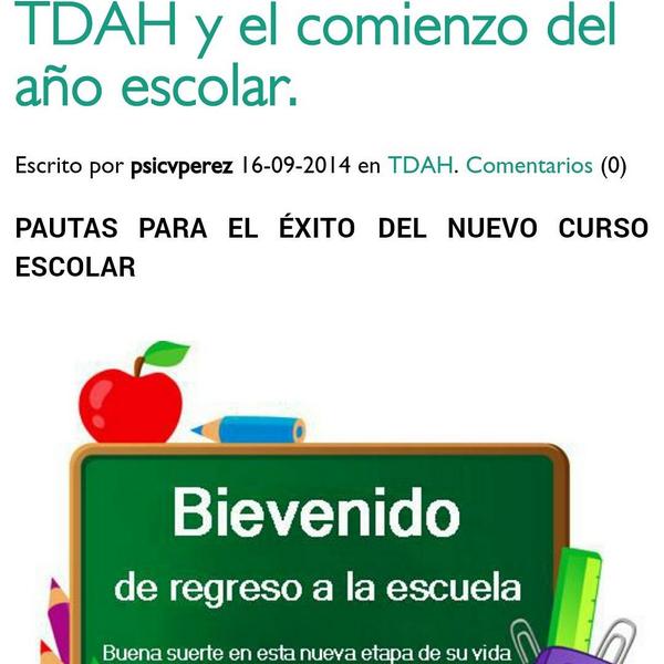 Psic_Vperez's tweet photo. Nuevo Post - TDAH y el comienzo del curso escolar http://t.co/62tUCFDrww #PautasDeActuación#TDAH - Regreso a Clases. http://t.co/rEhBjoTbts