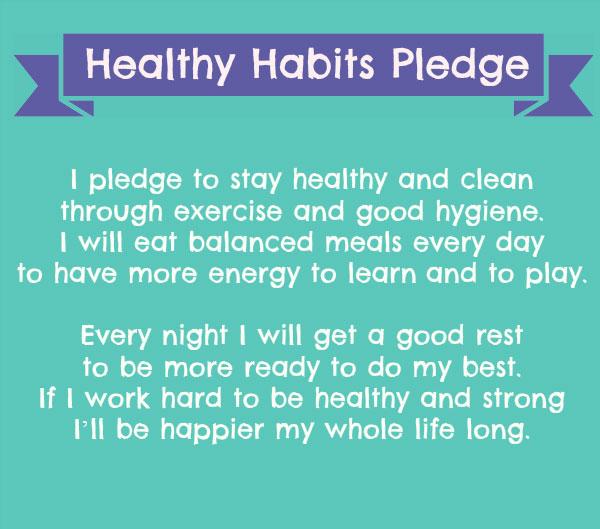 Come on, take the healthy habits pledge plegde health tips