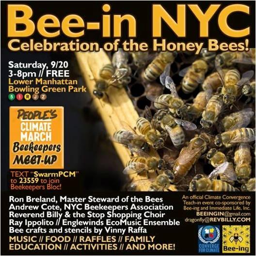 Come celebrate our pollinators at the NYC #Bee-In this Sat! #PeoplesClimate Rev B &amp; Church of Stop Shopping on at 4!