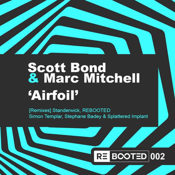DJScottBond's tweet photo. **OUT NOW** @DJScottBond  &amp; @Marc_Mitchell AIRFOIL @Ianstanderwick @MusicREBOOTED http://t.co/xrDgI6KvUN http://t.co/m65d9c0TUC
