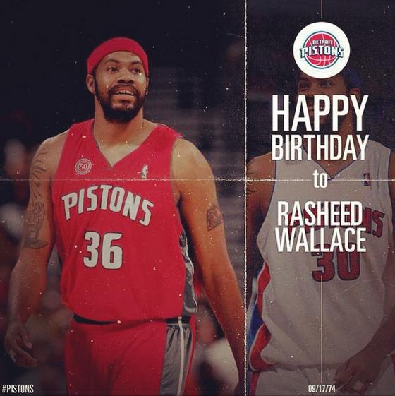 Happy Birthday Rasheed Wallace! 