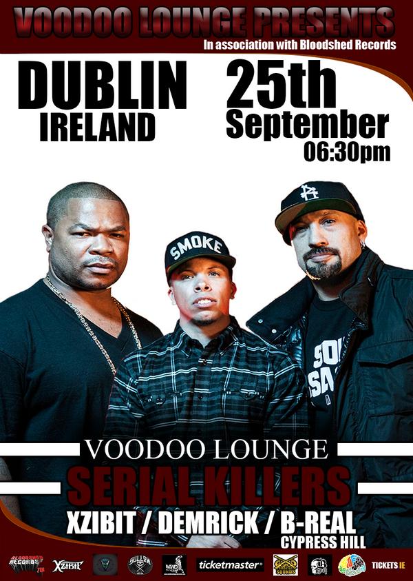 Voodoo Lounge Dublin (@voodoolounged) on Twitter photo 7 days and Xzibit, B-Real of Cypress Hill and Demrick take this once in a lifetime tour to <a href="/VoodooLoungeD/">Voodoo Lounge Dublin</a> 7 days and Xzibit, B-Real of Cypress Hill and Demrick take this once in a lifetime tour to <a href="/VoodooLoungeD/">Voodoo Lounge Dublin</a>