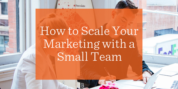 percolate's tweet photo. Your marketing team may be small. Your ambitions shouldn't be. http://t.co/pb75dkVWxh http://t.co/6D7fEqduEP