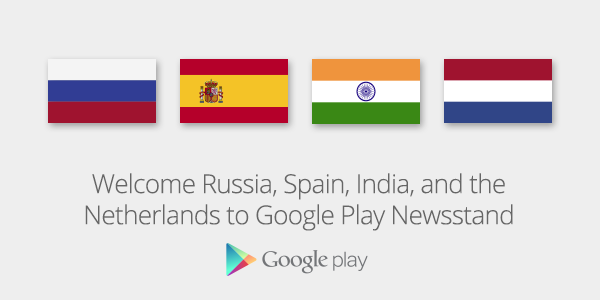GooglePlay's tweet image. Welcome Russia, Spain, India, and the Netherlands to your own personal Newsstand. goo.gl/hdrtSj