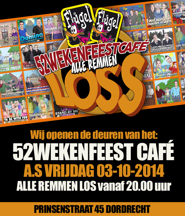 52wekenfeest's tweet image. A.s Vrijdag openen wij het @52WFCafe: Prinsenstraat 45 Dordrecht! Check 52wekenfeestcafe.nl. powered by @flugelnl