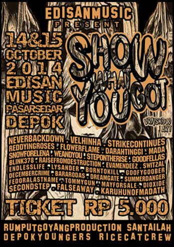 DEPOKYOUNGERS's tweet image. »» &quot;SWYG&quot; 14-15 Oct &apos;14 at @Edisanmusic Depok-Indonesia #GIGSTOBER #DY #RespectAndUnity