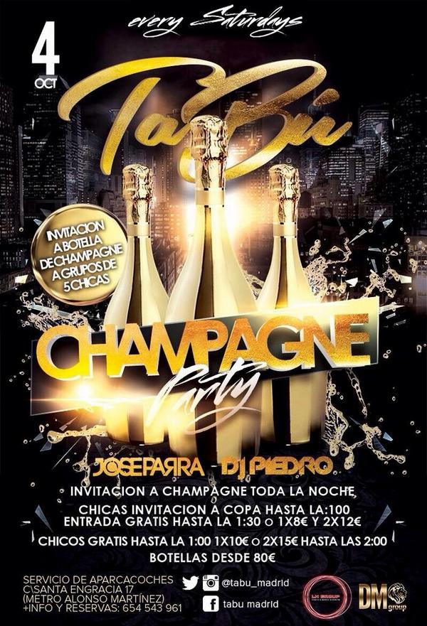 TabuRRPP's tweet photo. ★SAB/4★ CHAMPAGNE PARTY
@tabu_madrid 

➔CHICAS GRATIS+COPA
➔CHICOS GRATIS o 1x10 2x15€

Reservas desde 80€ http://t.co/FglExfpEc5