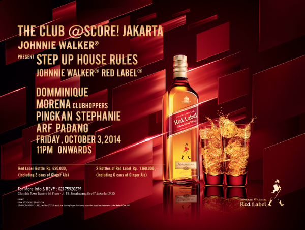 Red Label "House Rules" on Fri, Oct 3 start 11pm w/ Morena Clubhoppers, Domminique, Pingkan Stephanie, Arf Padang