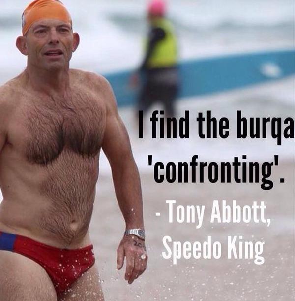 I find Tony Abbott confronting