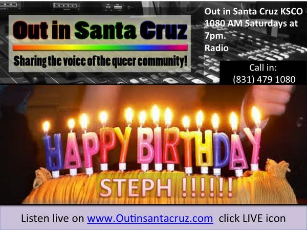 JandJDad's tweet photo. A big happy birthday tweet out to @OutCruz co-host @stephknows_it !!  @KSCOSantaCruz http://t.co/dqYtPdWJg6