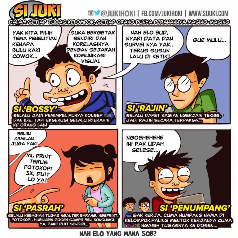 Si Juki on Twitter: "Tipe-tipe orang dalam sebuah tugas Si Juki on Twitter: "Tipe-tipe orang dalam sebuah tugas