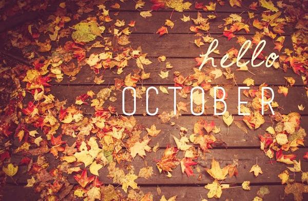 Happy First Day Of October Nyac On Twitter: "Happy First Day Of #October! Make The Month A Great One!  #Fall #Excited Http://T.co/Xcquojxvx3" / Twitter