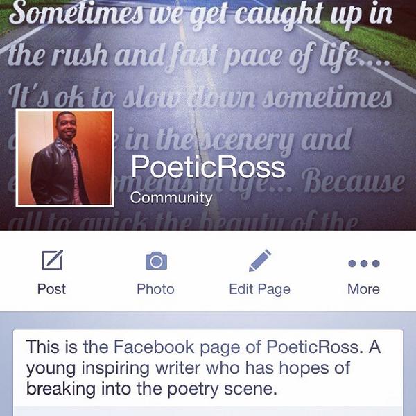 PoeticRoss's tweet photo. Like my new poetry page on Facebook....#PoeticRoss http://t.co/G3uCruoF5E