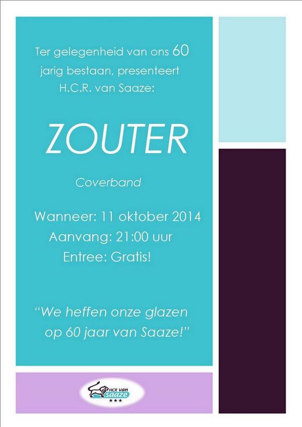 HCR van Saaze viert 60 jarig bestaan met coverband Zouter.