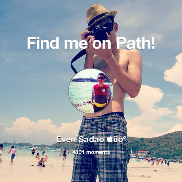 even_75's tweet photo. I've shared 4,831 memories with my friends on #Path - see them now at http://t.co/iXe4udLPeW! #thepersonalnetwork http://t.co/p4s6fUaF9W