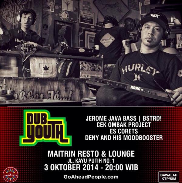 #GoAheadPeople bsok ada <a href="/dubyouth_yk/">Dubyouth Soundsystem</a> <a href="/CekOmbakProject/">CekOmbakProject</a> @JeromeJavabass di #SOUNDSATIONS At <a href="/Maitrinlounge/">Maitrin Resto&Lounge</a>