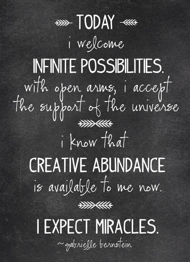 Gabby Bernstein on X: Today I welcome infinite possibilities. With open  arms I accept the support of the universe.  / X