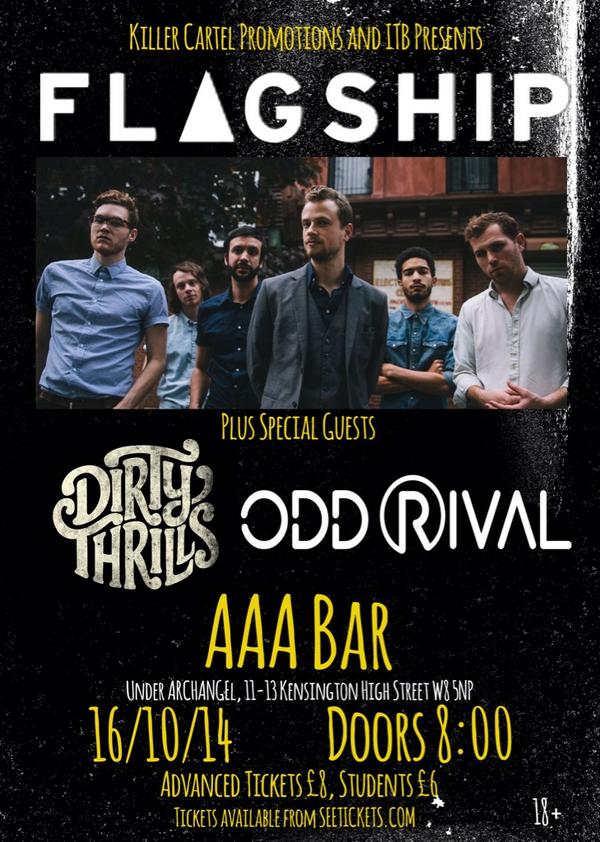 Support for <a href="/FlagshipOffcl/">Flagship</a> comes from <a href="/DirtyThrills/">Dirty Thrills</a> &amp; @oddrival 

m.seetickets.com/event/flagship…

#london #live #usa #music