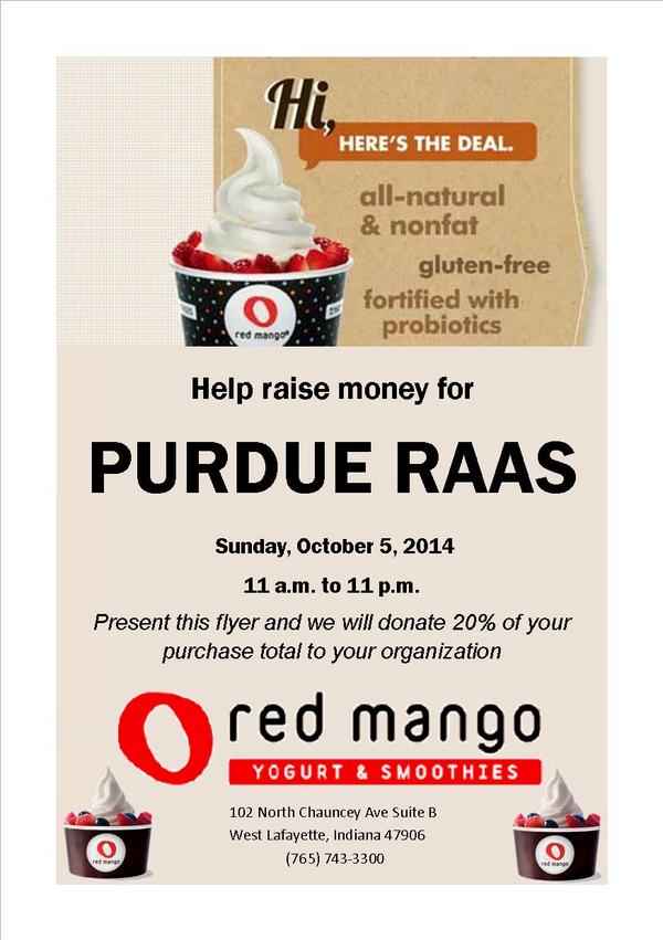 Purdue Raas is having a fundraising event at Red Mango this SUNDAY from 11am-11pm!  Come out and support us! :)
