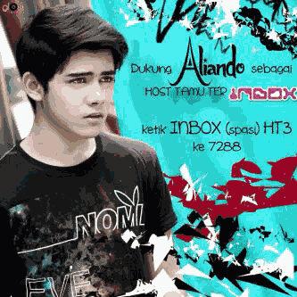 Perkumpulan Alicious (@aliandoo_fc) on Twitter photo Alicious Dukung ALIANDO sebagai "Host Tamu TerInbox", Caranya Ketik : INBOX (spasi) HT3 Kirim Ke 7288. <a href="/alysyarief/">Aliando Syarief.</a> Alicious Dukung ALIANDO sebagai "Host Tamu TerInbox", Caranya Ketik : INBOX (spasi) HT3 Kirim Ke 7288. <a href="/alysyarief/">Aliando Syarief.</a>