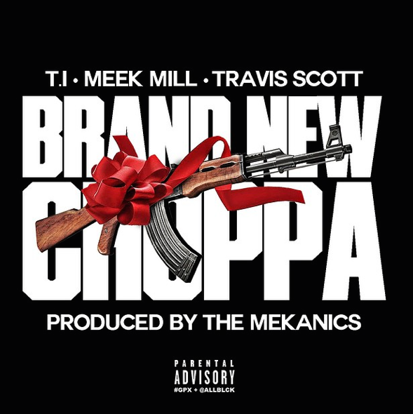 KYITL's tweet photo. T.I Ft. Meek Mill, Travis Scott, Booke &amp; Young Dro - Brand New Choppa - http://t.co/uq0RgggUwp http://t.co/Xd9WjeYRHb