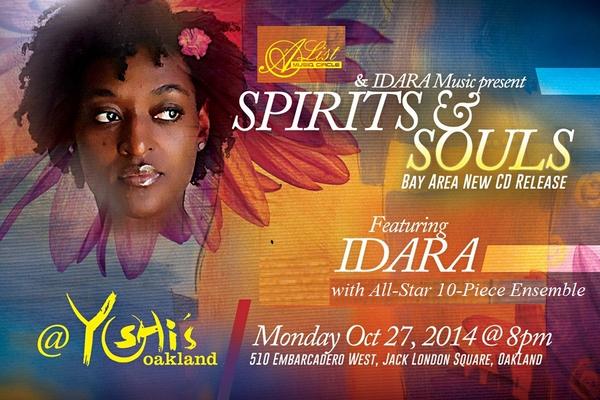 IdaraMusic's tweet image. YOSHI'S OAKLAND 10-27-14! @yoshisSF_OAK Come see me &amp;amp; 10-piece-band! CD release show "Spirits &amp;amp; Souls". #r&amp;amp;b #hiphop