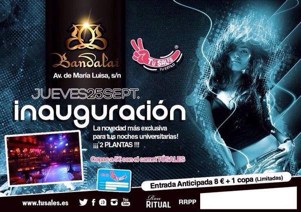 rrppf's tweet image. Inauguramos BANDALAI!! JUEVES 25! Info y entradas en: 687348290 @Sevillaesjoven