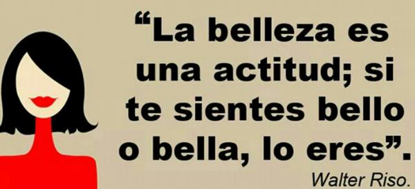La belleza es una actitud#