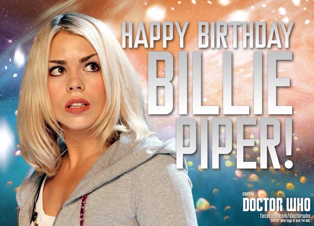 Happy Birthday Billie Piper AKA Rose Tyler!     