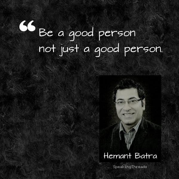 WisdomMonk's tweet photo. #SpeakingThreads @hemant_batra #quote #quoteoftheday http://t.co/1fwZt8g5Oz