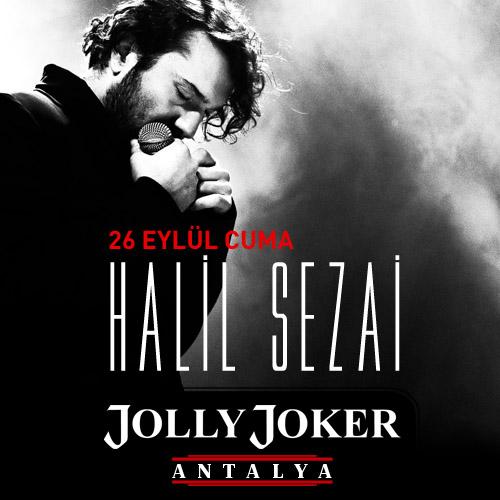 26 Eylül Cuma <a href="/halilsezaip/">Halil Sezai</a> @JollyJokerAnt sahnesinde. Kapı açılış: 22.00 Bilgi için: +9 0530 770 49 49