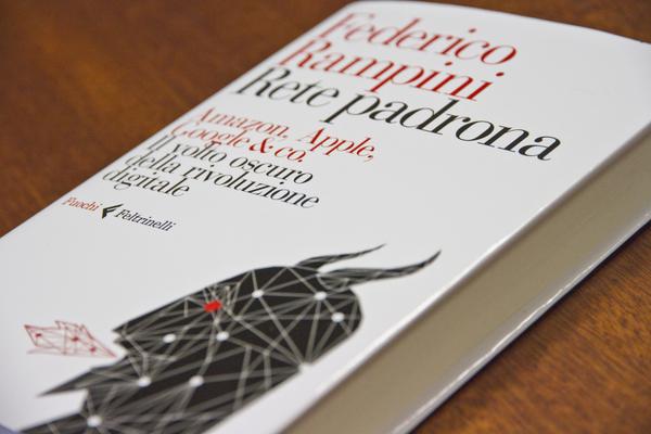 NEUTRYcom's tweet image. In occasione del viaggio di @matteorenzi in #SiliconValley vi consigliamo il libro di @FedericoRampini “Rete padrona"