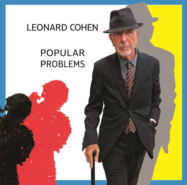 sonymusicsg's tweet image. .@LeonardCohen74&apos;s #PopularProblems&apos; available for dl on iTunes! Get the popular album now! ;) smarturl.it/LC_popularprob…