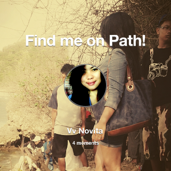 Find me on #Path now! Go to: path.com! #thepersonalnetwork