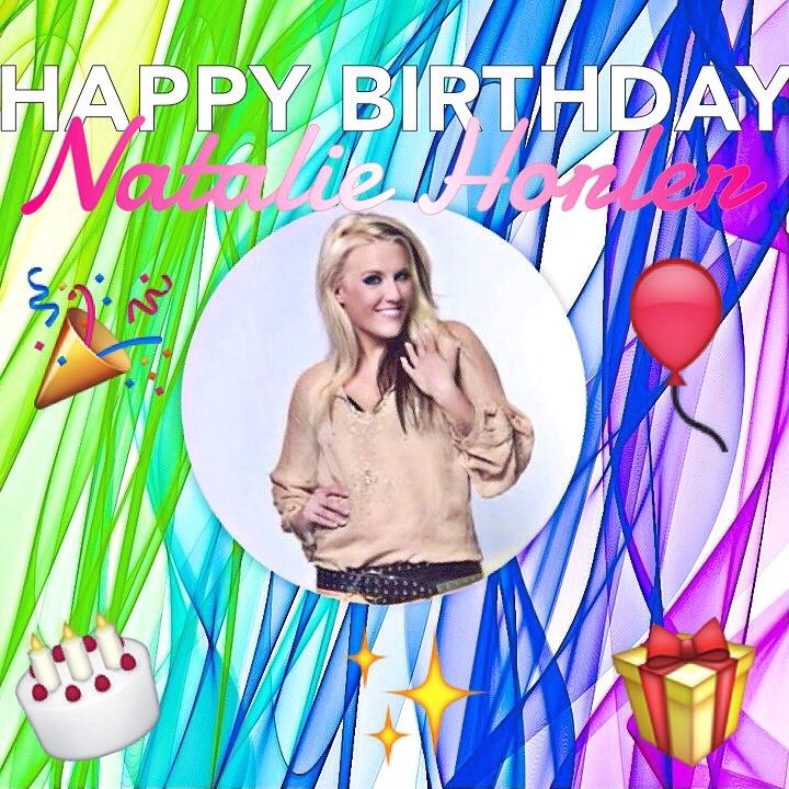 Happy 33rd birthday to my queen Natalie Horler (   