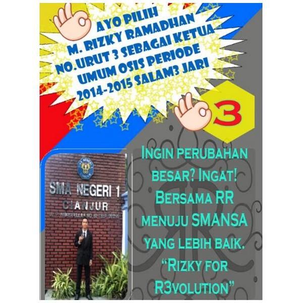RRFOREVOLUTION's tweet photo. Bersama RR menuju SMANSA yg lebih baik! "Rizky for R3volution" @OSKA_SMANSA @GSmansa16 @SMAN1Cjr http://t.co/uFeBt2ODmy