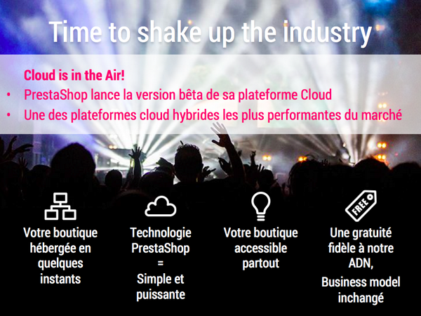 PrestaShop's tweet photo. Time To Shake Up The Industry! #PrestaShop lance la version Beta de sa plateforme Cloud.
#ECP14 http://t.co/BaQgNh9QbI