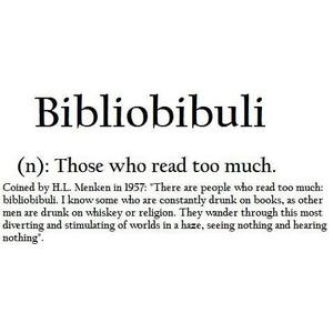 ThinkLiteracy's tweet photo. Bibliobibuli (n): those who read too much.

Is there really such a thing as too much reading? Thoughts? http://t.co/3IlWQJIkxs