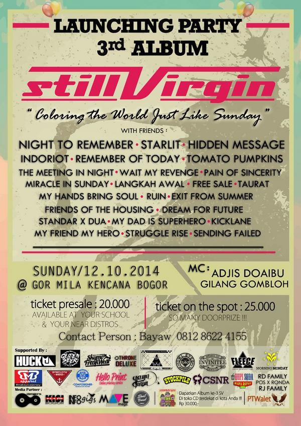 Lancung Party 3rd Album <a href="/still_virgin/">STILL VIRGIN</a> 12 Oktober 2014 At.Gpr Mila Kencana Bogor | <a href="/starlitpoppunk/">STARLIT</a> <a href="/ROT_Official/">Remember of Today</a> dll