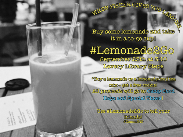 Fisher_SGA's tweet photo. Lemonade stand on campus?! Go to the library steps at 3:10! All proceeds go to @CampGoodDays. #Comm349 #Lemonade2Go http://t.co/x0KMfeLsns